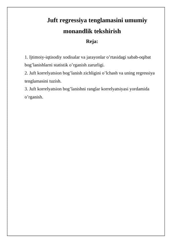 Juft regressiya tenglamasini umumiy monandlik tekshirish