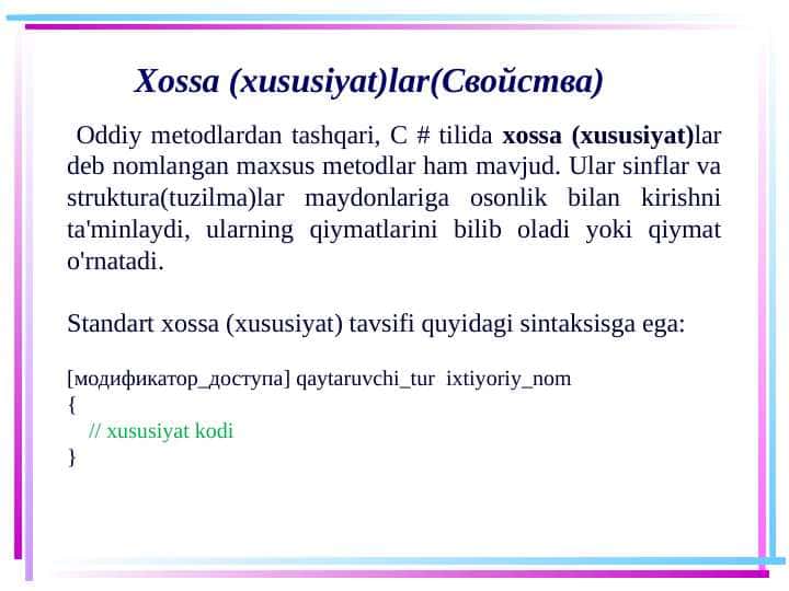 Xossa (xususiyat)lar(Свойства)