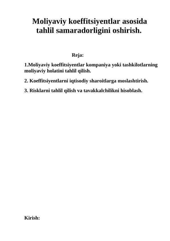 Moliyaviy koeffitsiyentlar asosida tahlil samaradorligini oshirish.