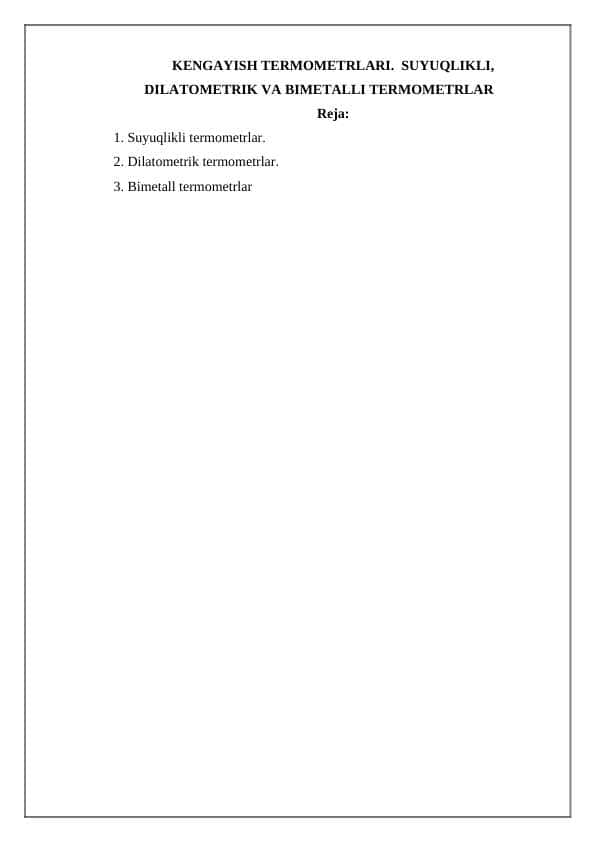 KENGAYISH TERMOMETRLARI. SUYUQLIKLI, DILATOMETRIK VA BIMETALLI TERMOMETRLAR