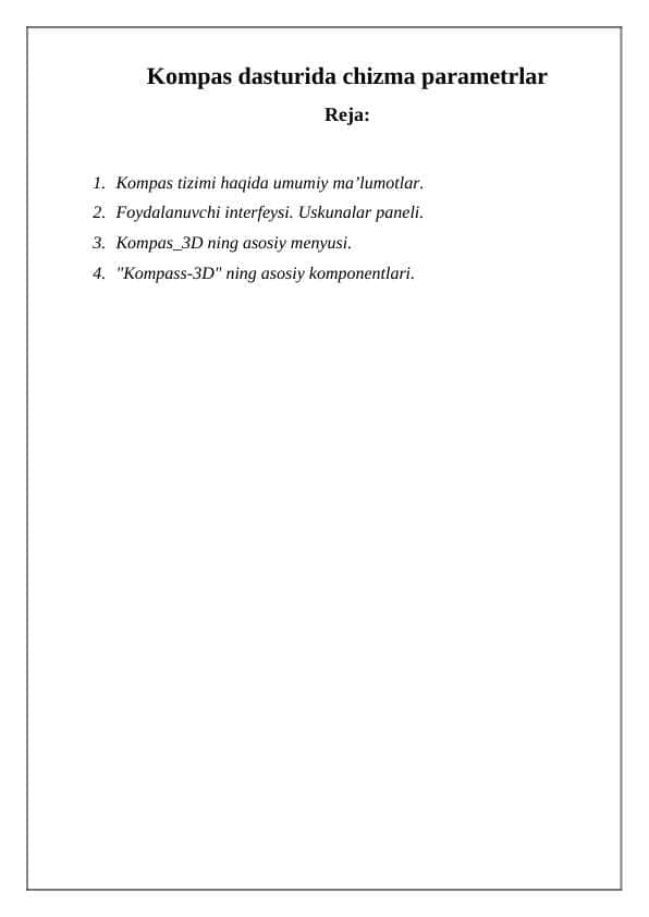 Kompas dasturida chizma parametrlar