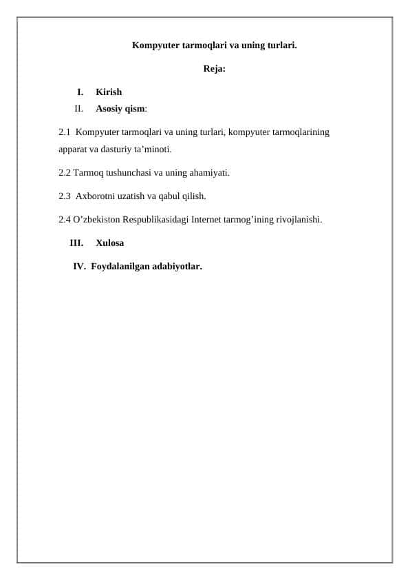Kompyutеr tarmoqlari va uning turlari.