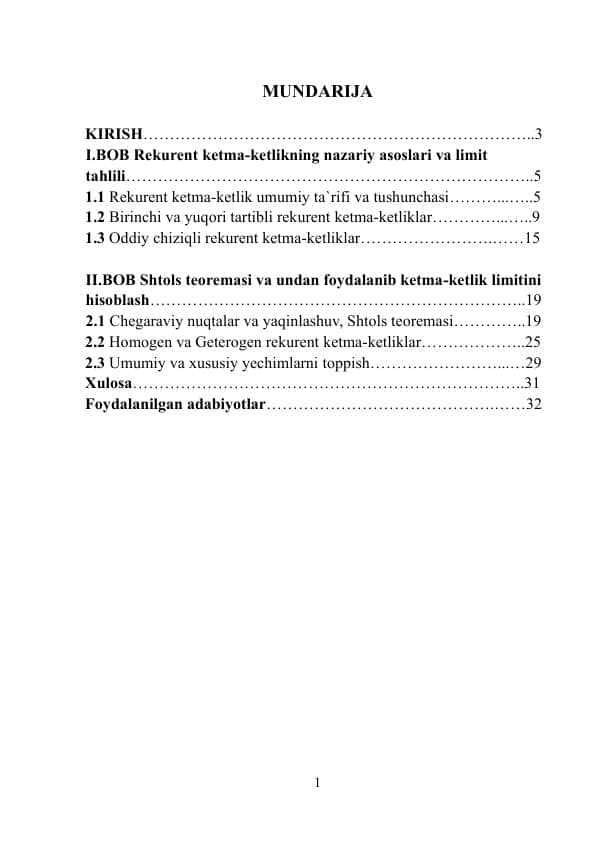 REKURENT KETMA-KETLIK VA UNING LIMITINI HISOBLASH. SHTOLS TEOREMASI VA UNDAN FOYDALANIB KETMA-KETLIK LIMITINI HISOBLASH