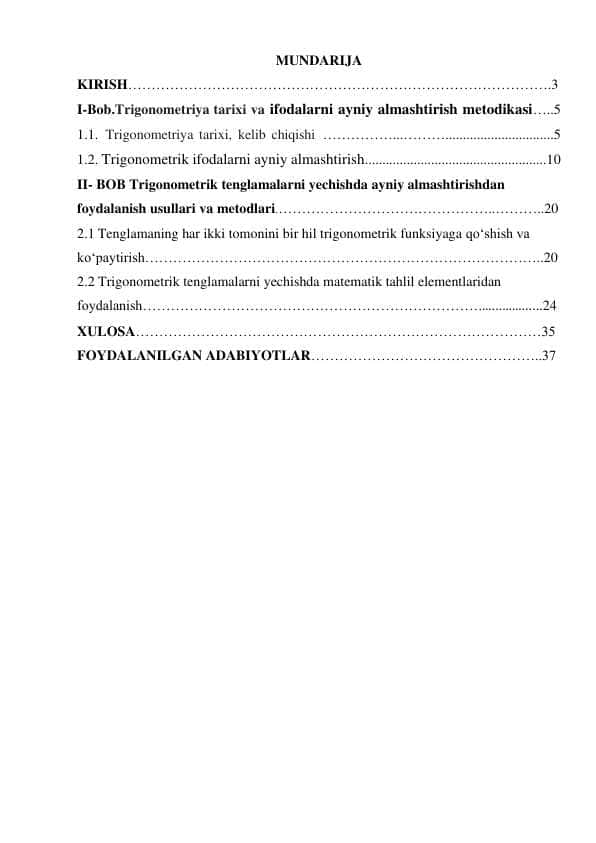 TRIGONOMETRIK TENGLAMALARNI YECHISHDA AYNIY ALMASHTIRISHDAN FOYDALANISH METODLARI