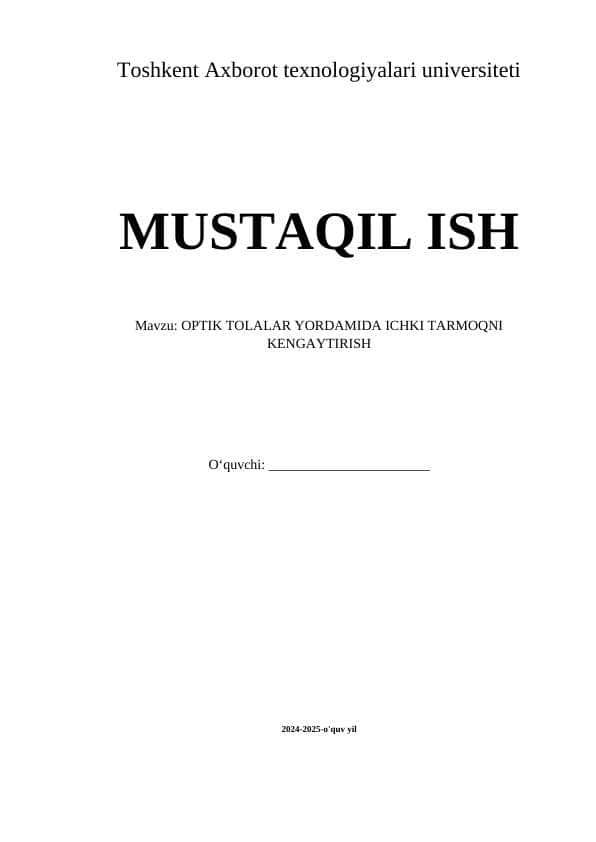 OPTIK TOLALAR YORDAMIDA ICHKI TARMOQNI KENGAYTIRISH