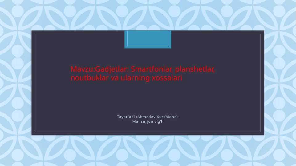 Gadjetalr: Smartfonlar , Planshetlar