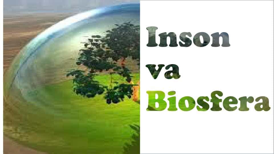 Inson va biosfera