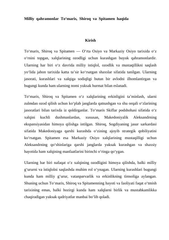 Milliy qahramonlar To‘maris, Shiroq va Spitamen haqida