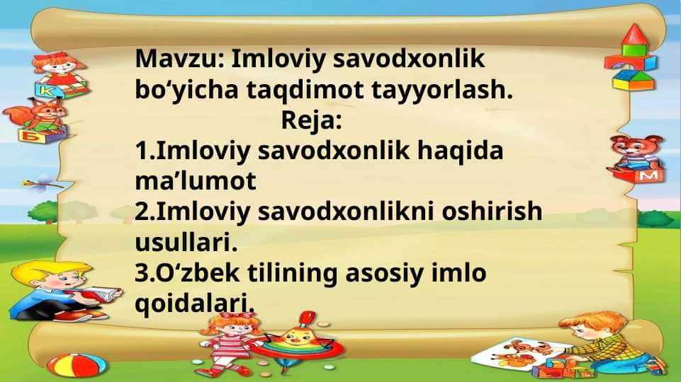 Imloviy savodxonlik boʻyicha taqdimot tayyorlash