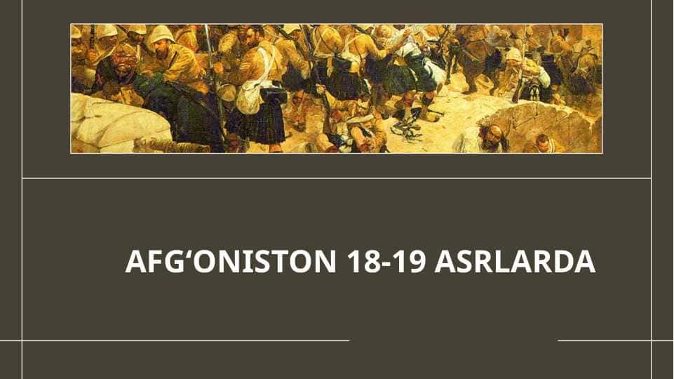 Afgʻoniston 18 19 asrlarda