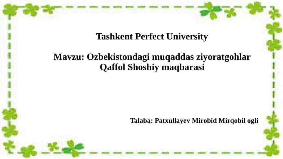 O'ZBEKISTONDAGI TARIXIY ZIYORATGOHLAR QAFFOL SHOSHIY MAQBARASI.