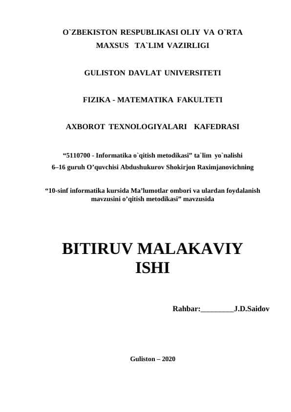 “10-sinf informatika kursida Ma’lumotlar ombori va ulardan foydalanish mavzusini o’qitish metodikasi”