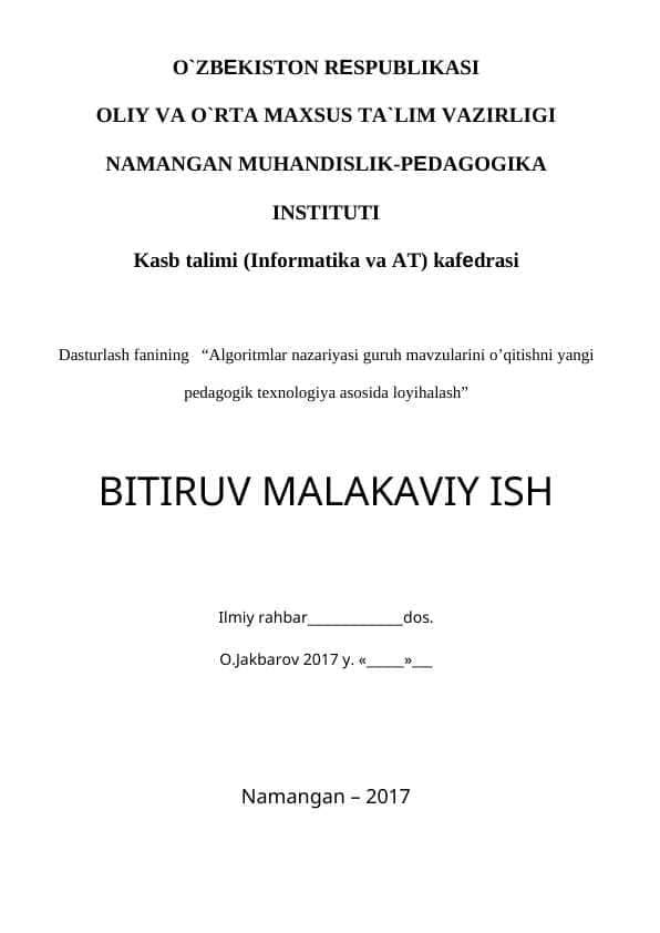 “Algoritmlar nazariyasi guruh mavzularini o’qitishni yangi pedagogik texnologiya asosida loyihalash”
