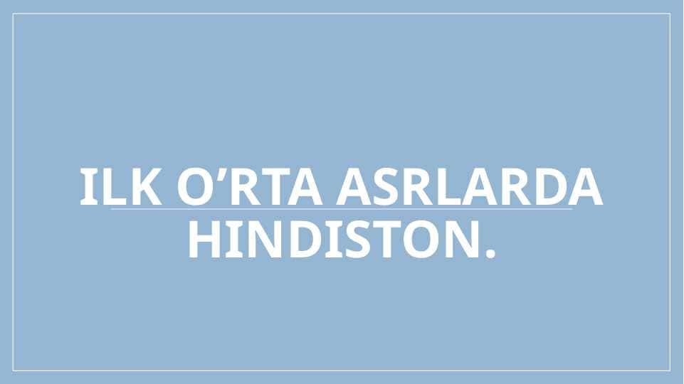 Ilk o’rta asrlar