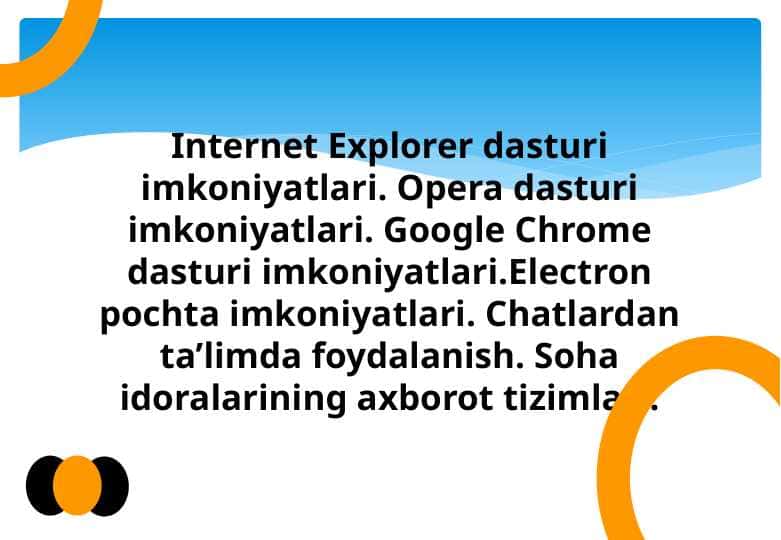 Internet Explorer dasturi imkoniyatlari