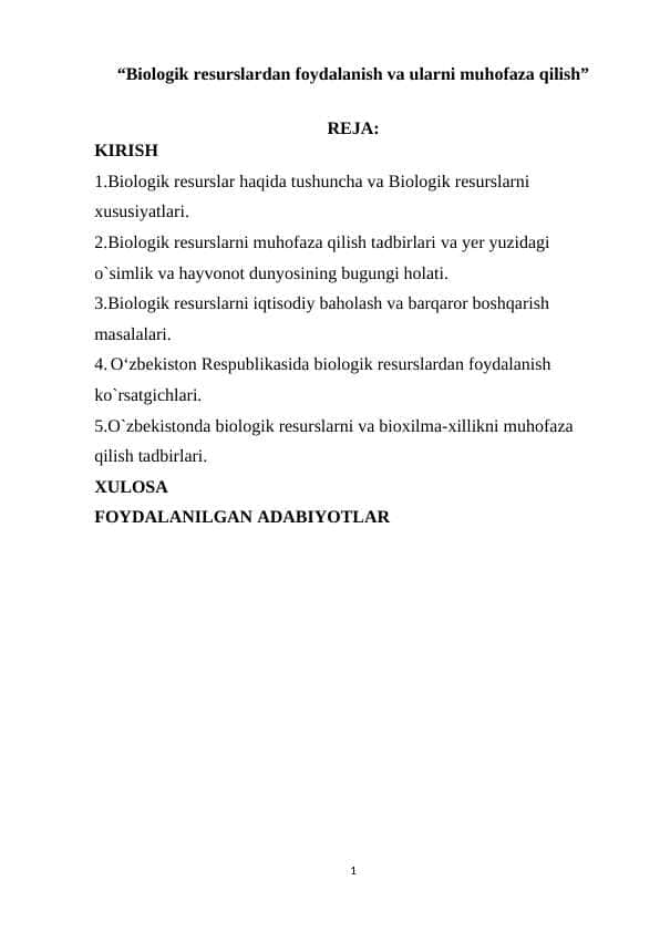 “Biologik resurslardan foydalanish va ularni muhofaza qilish”