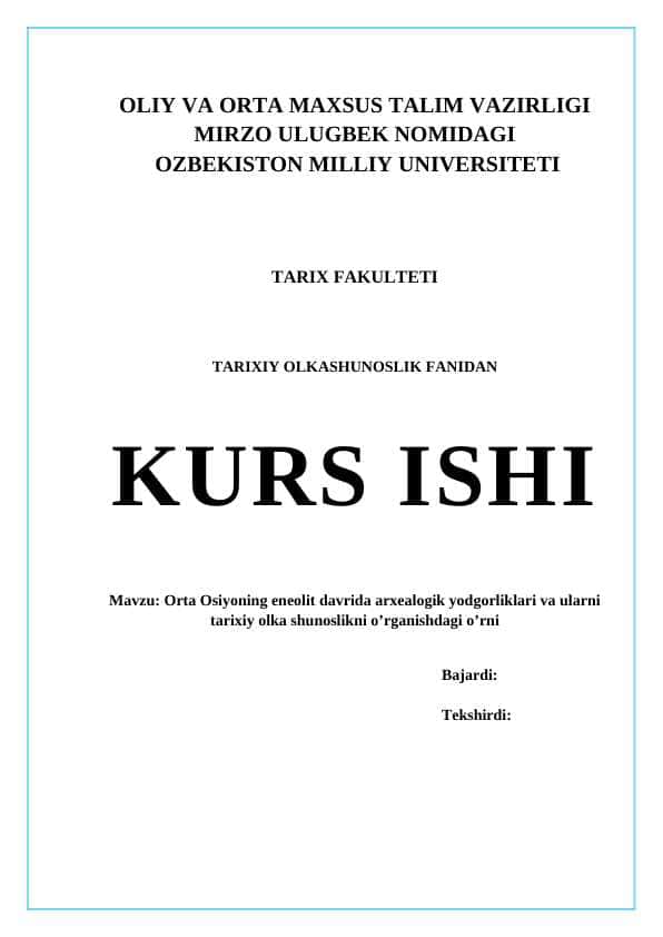 Orta Osiyoning eneolit davrida arxealogik yodgorliklari va ularni tarixiy olka shunoslikni o’rganishdagi o’rni