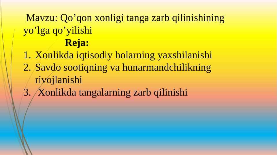 Qo‘qon xonligi tanga zarb qilinishining yo‘lga qo‘yilishi