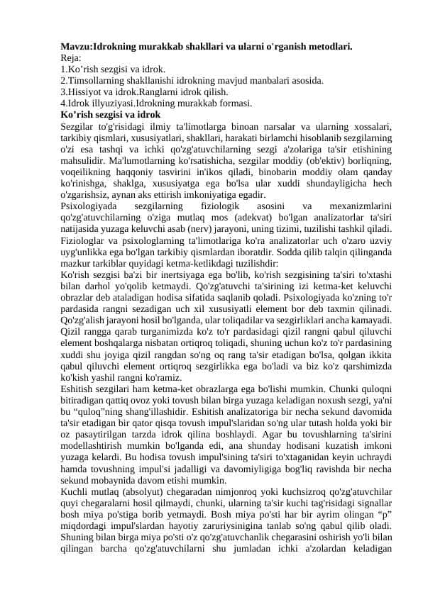 Idrokning murakkab shakllari va ularni o'rganish metodlari.