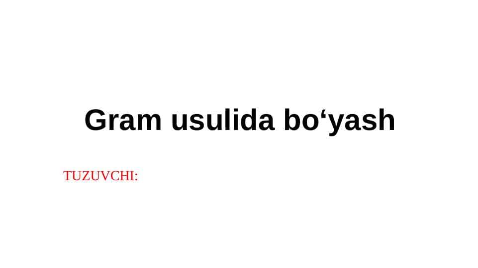 Gram usulida bo‘yash