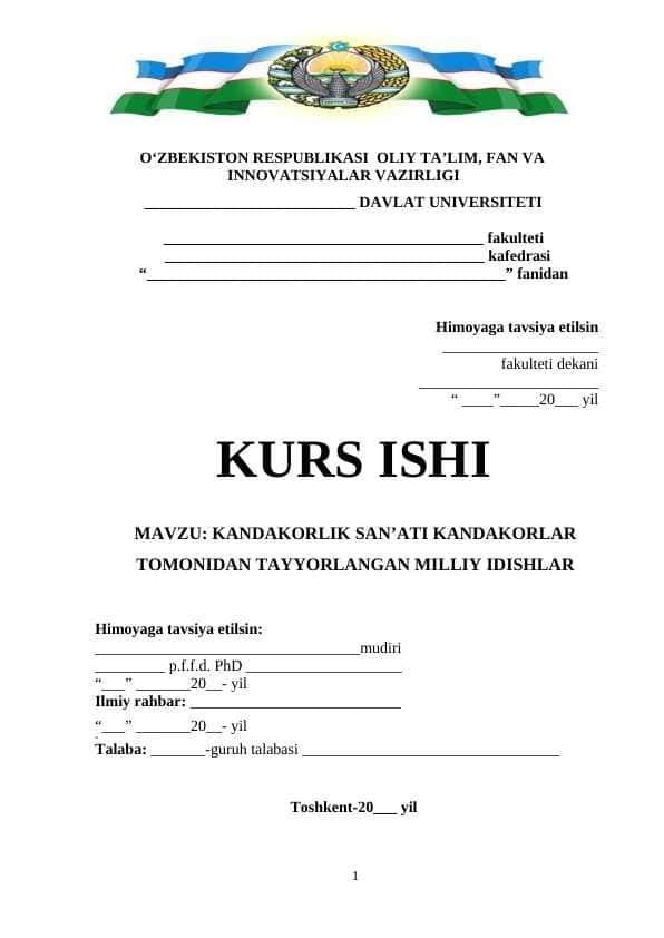 KANDAKORLIK SAN’ATI KANDAKORLAR TOMONIDAN TAYYORLANGAN MILLIY IDISHLAR