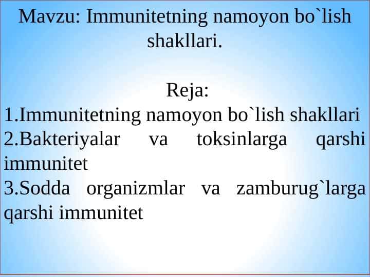 Immunitetning namoyon bo`lish shakllari