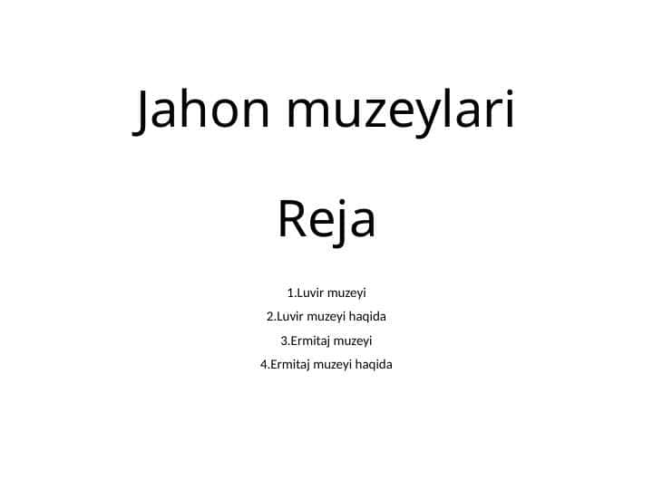 Jahon muzeylari