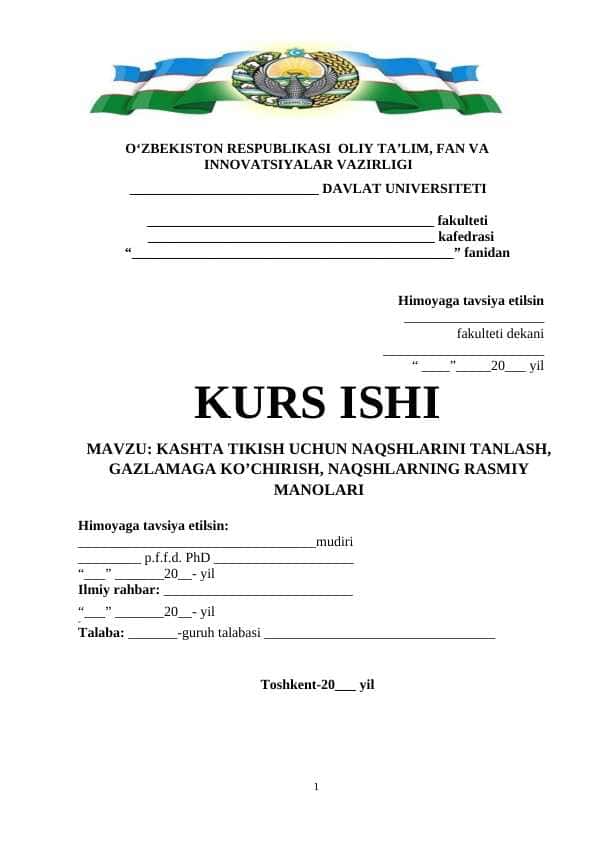 KASHTA TIKISH UCHUN NAQSHLARINI TANLASH, GAZLAMAGA KO’CHIRISH, NAQSHLARNING RASMIY MANOLARI