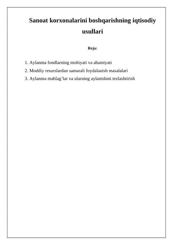 Sanoat korxonalarining boshqarishning iqtisodiy usullari