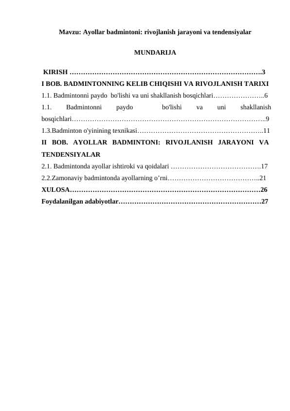 Ayollar badmintoni: rivojlanish jarayoni va tendensiyalar