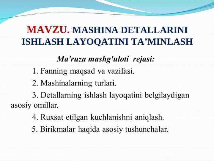 MASHINA DETALLARINI ISHLASH LAYOQATINI TA’MINLASH