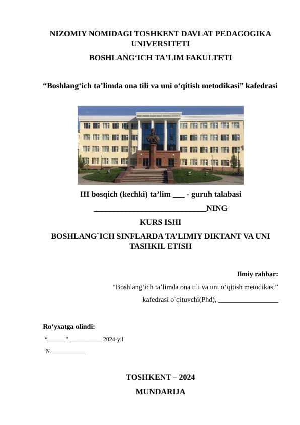 BOSHLANG`ICH SINFLARDA TA’LIMIY DIKTANT VA UNI TASHKIL ETISH