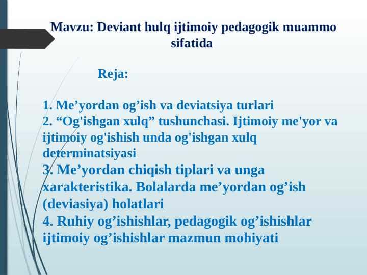 Deviant hulq ijtimoiy pedagogik muammo sifatida