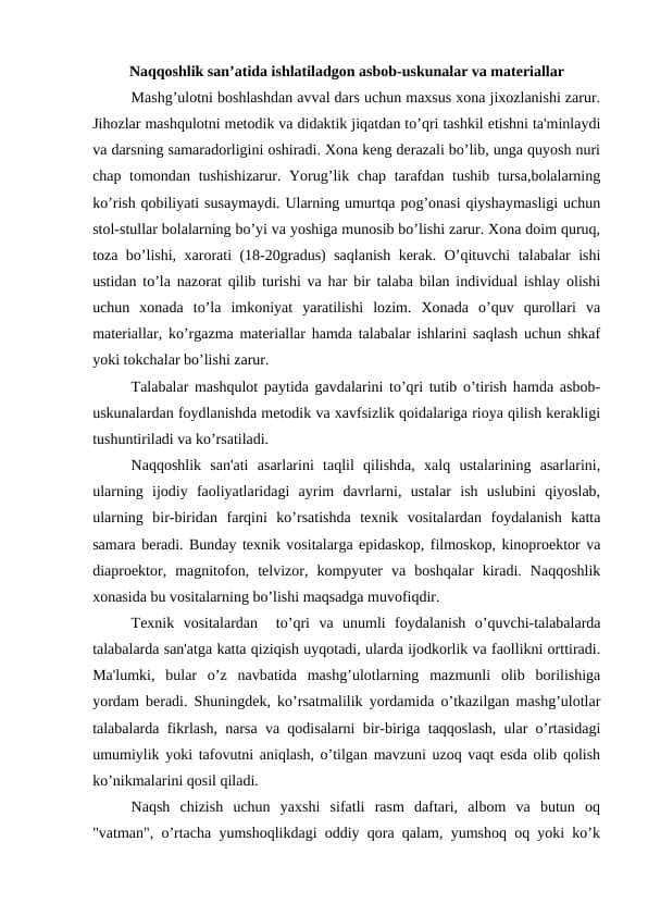 Naqqoshlik san’atida ishlatiladgon asbob-uskunalar va materiallar