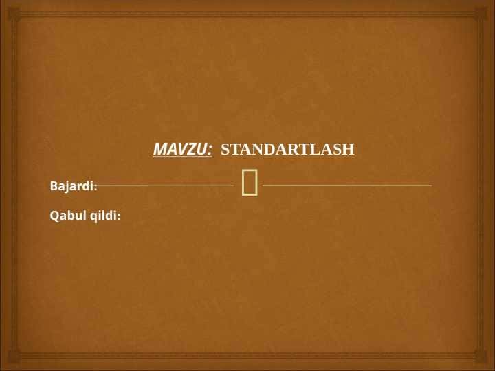 STANDARTLASH