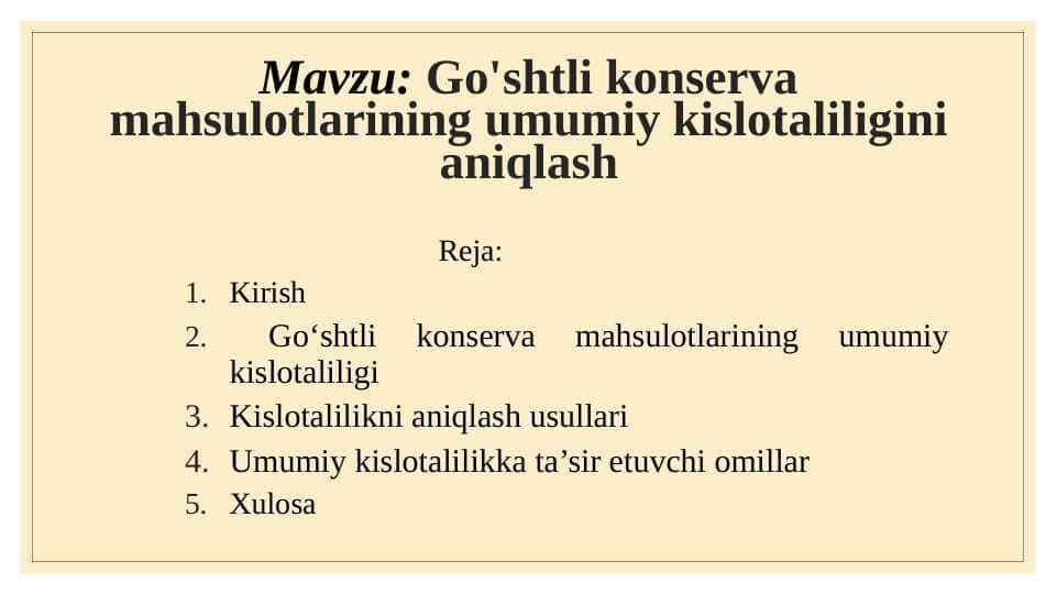 Go'shtli konserva mahsulotlarining umumiy kislotaliligini aniqlash