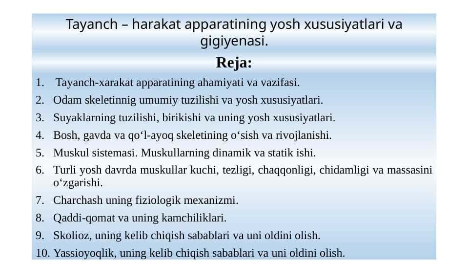 TAYNCH HARAKAT APPARATINING YOSH XUSUSIYATLARI VA GIGIENASI