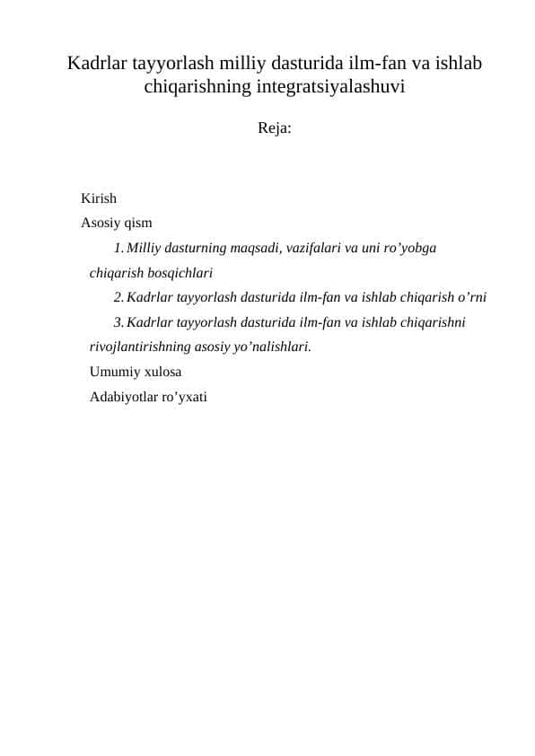 Kadrlar tayyorlash milliy dasturida ilm-fan va ishlab chiqarishning integratsiyalashuvi