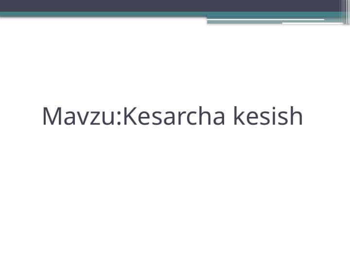 Kesarcha kesish
