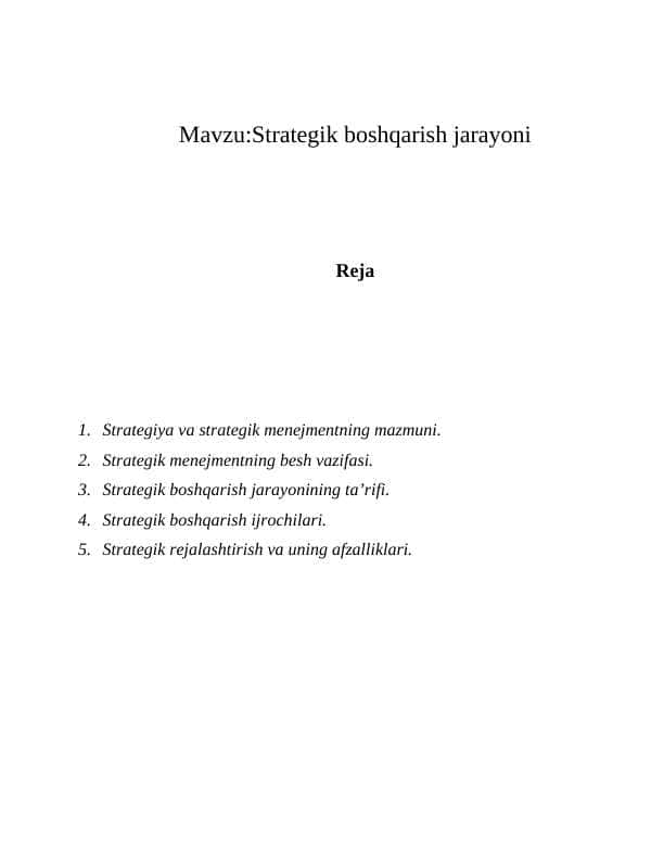 Strategik boshqarish jarayoni mavzusida tayyorlangan mustaqil ish