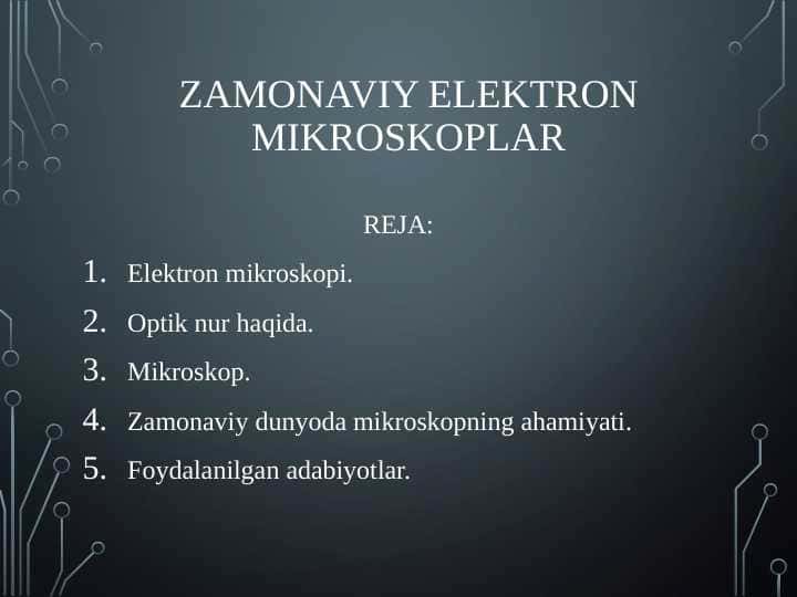 ZAMONAVIY ELEKTRON MIKROSKOPLAR