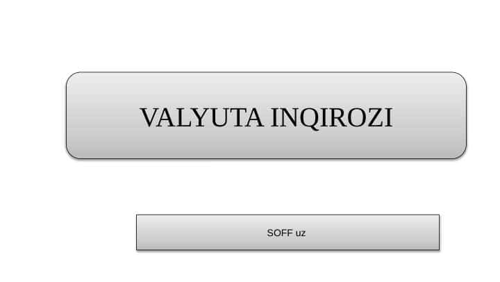 VALYUTA INQIROZI