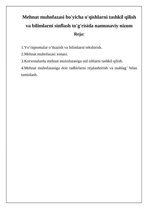 Mehnat muhofazasi bo'yicha o'qishlarni tashkil qilish va bilimlarni sinflash to'g'risida namunaviy nizom