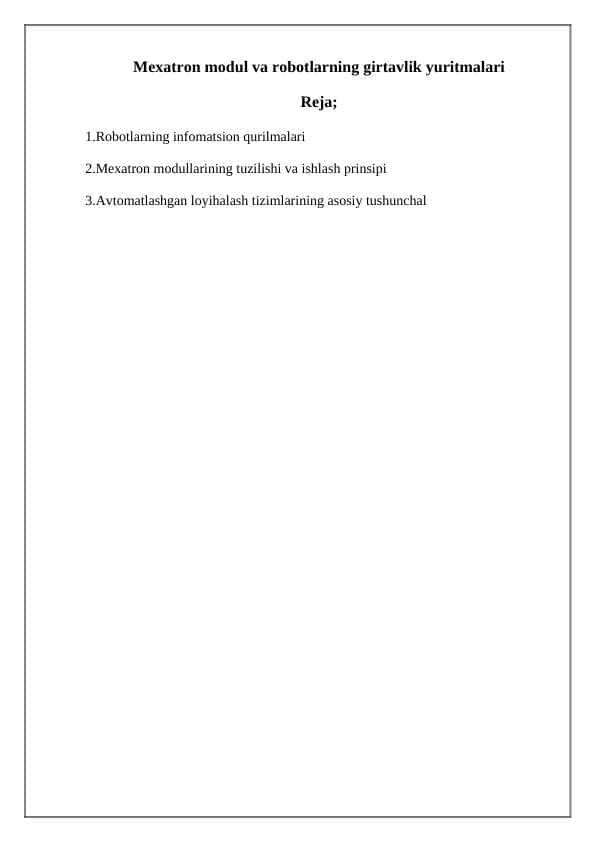 Mexatron modul va robotlarning girtavlik yuritmalari