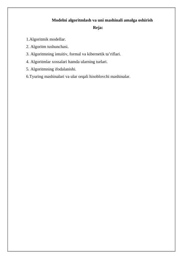 Modelni algoritmlash va uni mashinali amalga oshirish