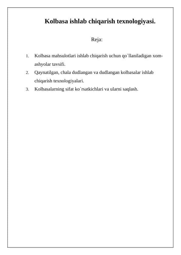 Kolbasa ishlab chiqarish texnologiyasi