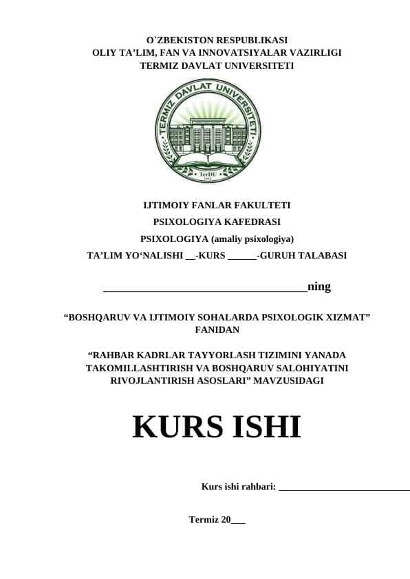 RAHBAR KADRLAR TAYYORLASH TIZIMINI YANADA TAKOMILLASHTIRISH VA BOSHQARUV SALOHIYATINI RIVOJLANTIRISH ASOSLARI