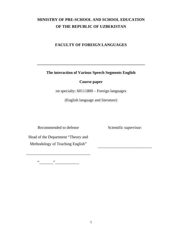 The interaction of Various Speech Segments English