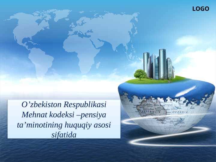 Mehnat kodeksi – pensiya ta’minotining huquqiy asosi sifatida