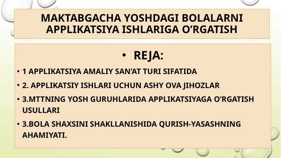 Maktabgacha yoshdagi bolalarni applikatsiya ishlariga o’rgatish
